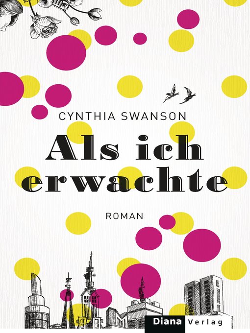 Title details for Als ich erwachte by Cynthia Swanson - Wait list